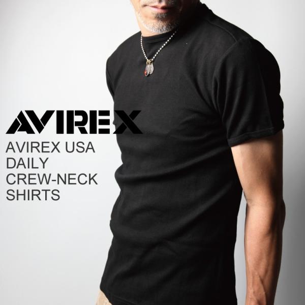 (アビレックス) AVIREX アヴィレックス デイリーシリーズ Ｔシャツ クルーネック 半袖 メン...