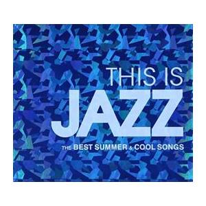 THIS IS JAZZ ベスト・サマー ＆ クール・ソングス 2CD レンタル落ち 中古 CD