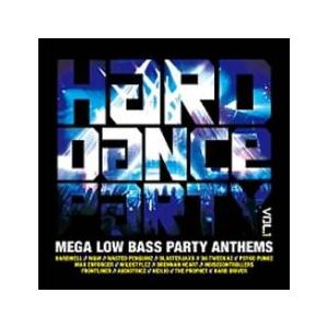 HARD DANCE PARTY vol.1 MEGA LOW BASS PARTY ANTHEMS...