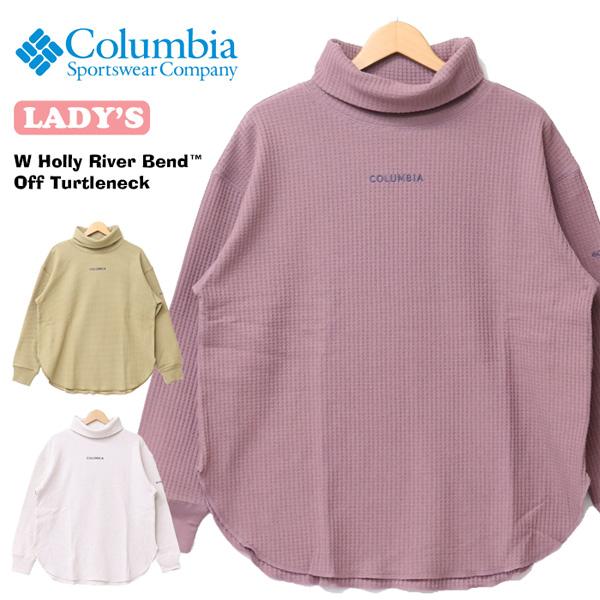 Columbia コロンビア レディース ウィメンズホーリーリバーベンドオフタートルネック 長袖Tシ...