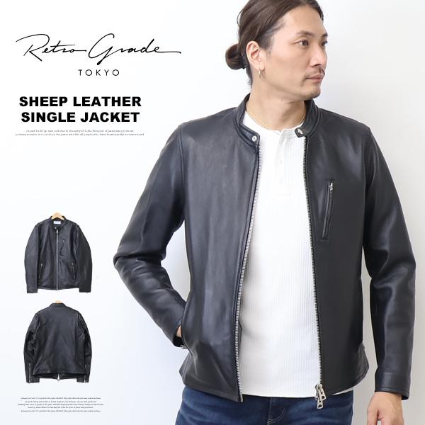 Retro Grade レトログレード シープレザー シングル ライダースジャケット レザージャケッ...