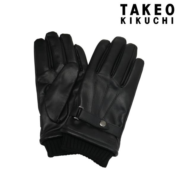 タケオキクチ 手袋 本革 スマートフォン対応 タッチパネル対応 メンズ TKG-0221-25 TA...