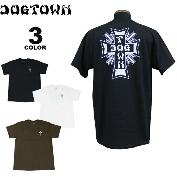 ドッグタウン Tシャツ DOGTOWN CROSS LOGO S/S T-SHIRTS 半袖 TEE...
