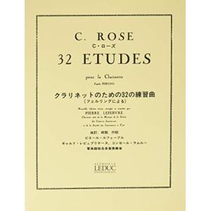 ローズ : 32の練習曲 (クラリネット教則本) ルデュック出版｜riiccoo-stor