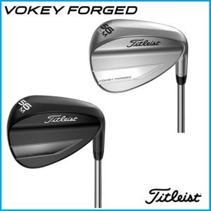 ☆2019　タイトリスト VOKEY FORGED ボーケイフォージド　ウェッジ ツアークローム仕上げ　ブラックPVD　NS PRO MODUS3 TOUR105 120　DynamicGold シャフト｜rise-store