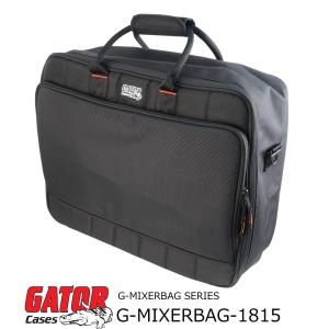 GATOR ゲーター ミキサーケース ナイロン製ギグバッグ G-MIXERBAG