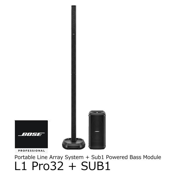 BOSE　ポータブル ラインアレイシステム　L1 Pro32 + SUB1