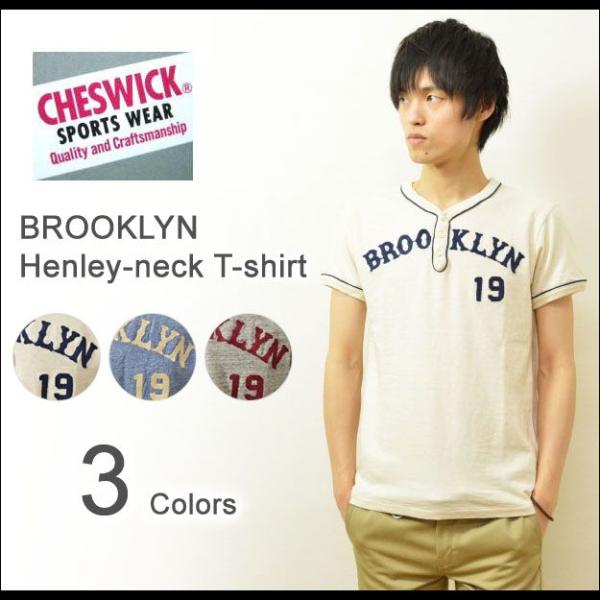 CHESWICK（チェスウィック） BROOKLYN ヘンリーネックTシャツ メンズ 半袖Tシャツ ...