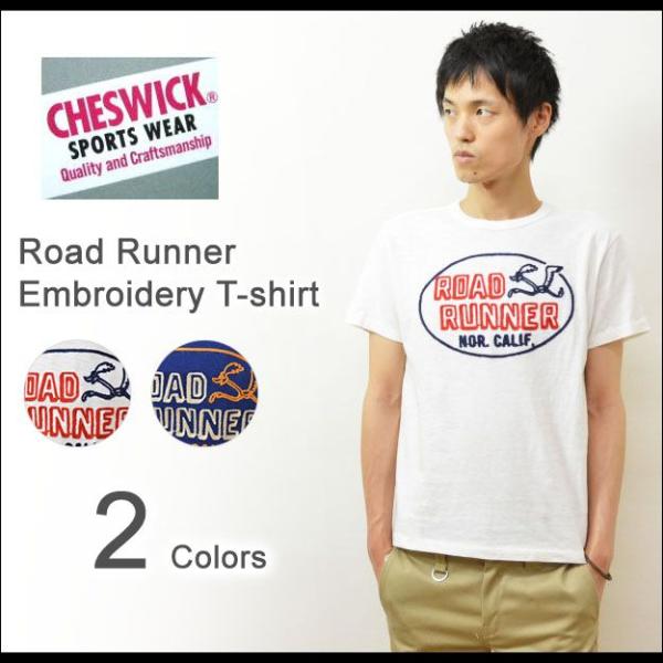 CHESWICK（チェスウィック） ロードランナー チェーン刺繍 半袖Tシャツ メンズ アメカジTシ...