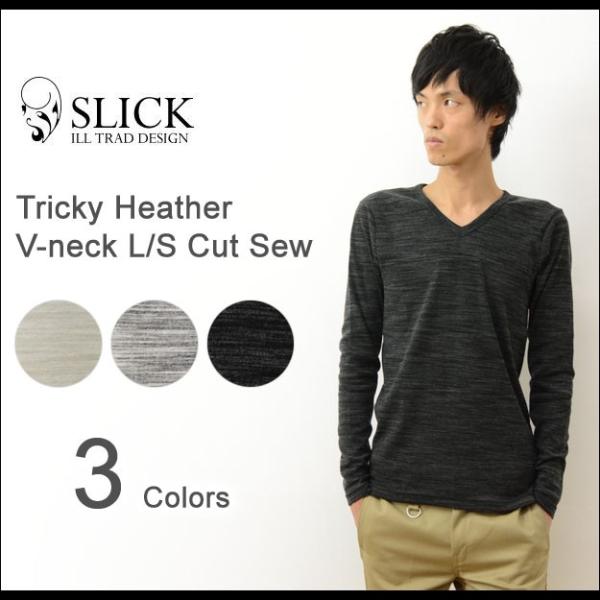 Slick スリック トリッキーヘザー Ｖネック 長袖 カットソー メンズ レディース 無地 Ｔシャ...
