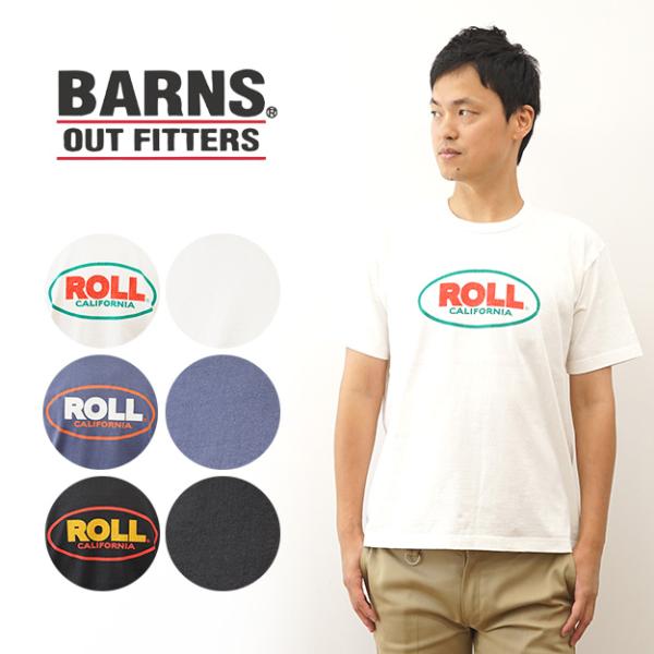 BARNS バーンズ プリント Ｔシャツ ヴィンテージ ライク ROLL メンズ 半袖 大きい サイ...