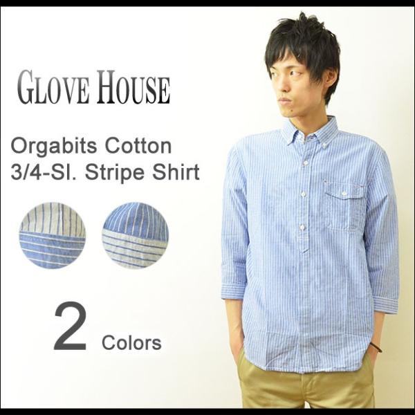 GLOVE HOUSE（グローブハウス） オーガビッツコットン 7分袖 ストライプシャツ メンズ ボ...