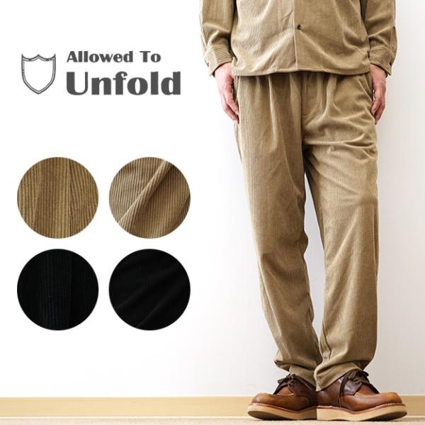 イージーパンツ メンズ Allowed to Unfold アロウドトゥアンフォールド テックコーデ...