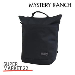 MYSTERY RANCH ミステリーランチ SUPER MARKET 22 スーパーマーケット 22L BLACK ブラック デイパック 鞄 『送料無料（一部地域除く）』｜Rocco