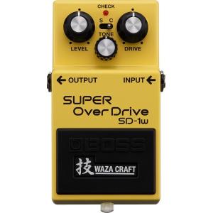 BOSS SD-1W Super Over Drive 技 WAZA CRAFT