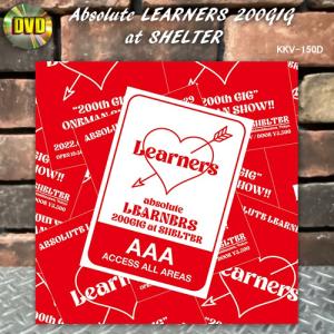 DVD LEARNERS ラーナーズ Absolute LEARNERS 200GIG at SHELTER KKV-150D｜CREAMSODA SHOP Garage PARADISE