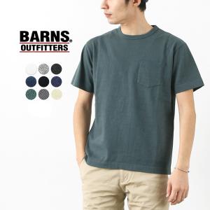 BARNS（バーンズ） カラー別注 吊り編み 天竺 ループウィール クルーネック ポケット Tシャツ 米綿 メンズ 半袖 無地 日本製 BR-11000｜ROCOCO Yahoo!店