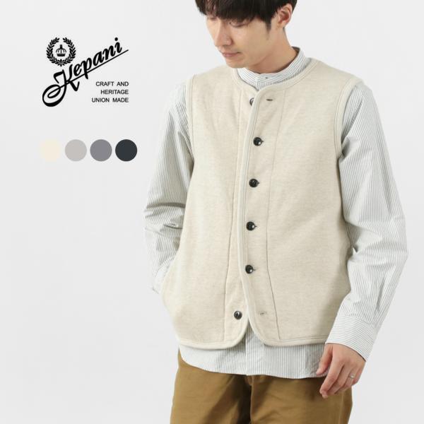 KEPANI（ケパニ） ヒューストン ラフィー裏起毛 ベスト / スウェット メンズ アウター 秋 ...