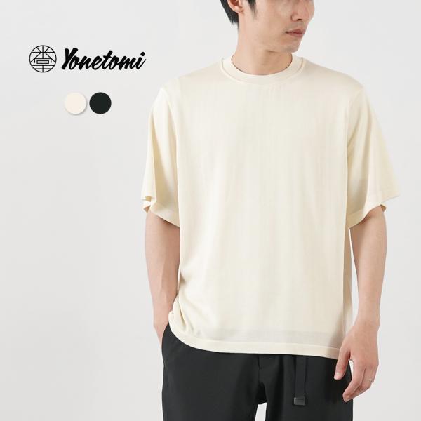 YONETOMI NEW BASIC（ヨネトミニューベーシック） ヘビーウエイト シシルクニット T...