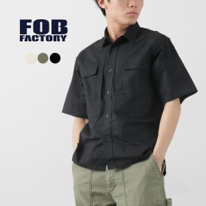 FOB FACTORY（FOBファクトリー） F3499 半袖フィールドシャツ / メンズ ミリタリーシャツ 日本製