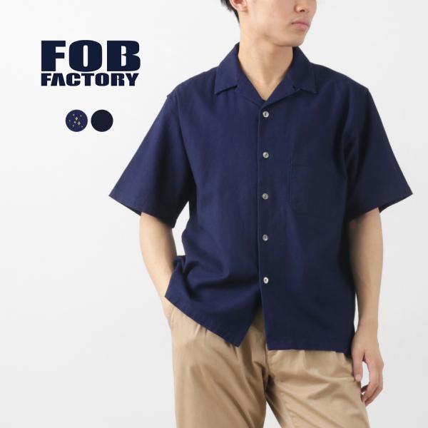 FOB FACTORY（FOBファクトリー） F3500 インディゴ ホリディ シャツ / 半袖 メ...