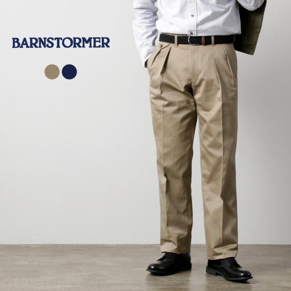 BARNSTORMER（バーンストーマー） マッカーサー2 / パンツ チノパン ドレスチノ トラウ...