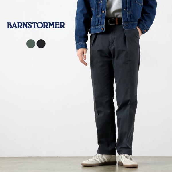 BARNSTORMER（バーンストーマー） 1プリーツ フレンチワーカーズ パンツ 日本製 / メン...