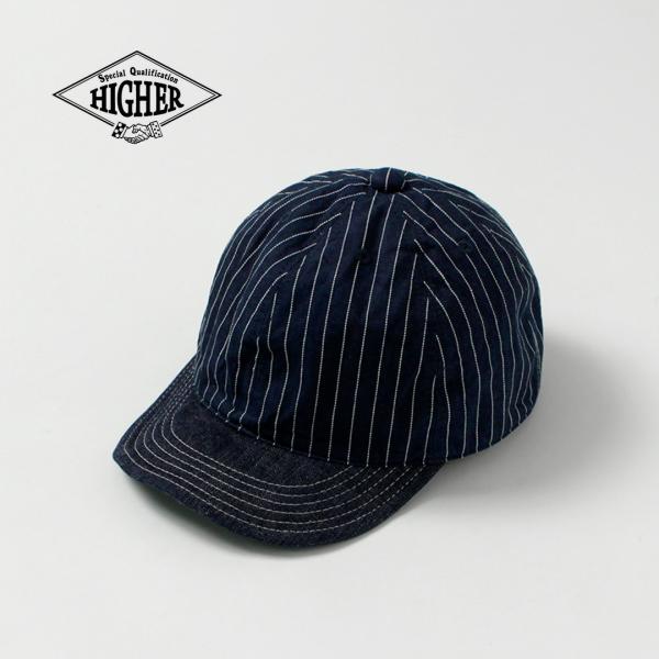 HIGHER（ハイアー） 9oz ヒッコリー×デニムキャップ 日本製 / メンズ 帽子 セルヴィッジ...