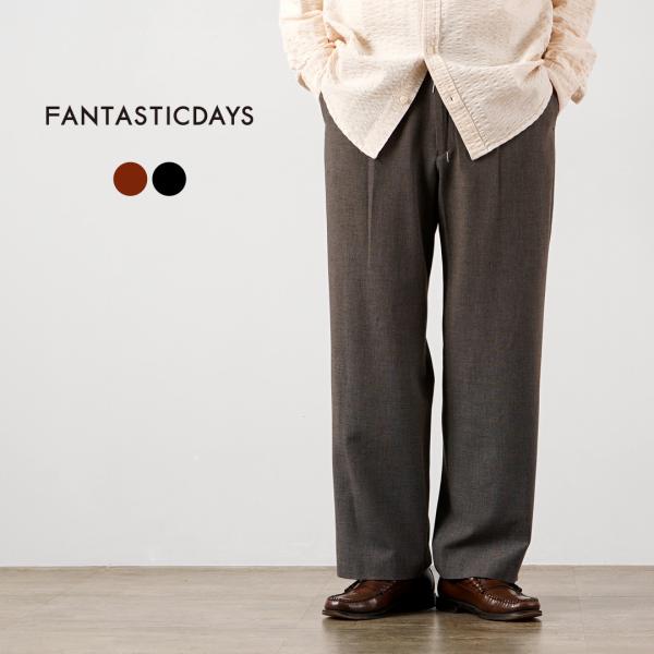 FANTASTICDAYS（ファンタスティックデイズ） アンクル レトロシャンブレー イージーパンツ...