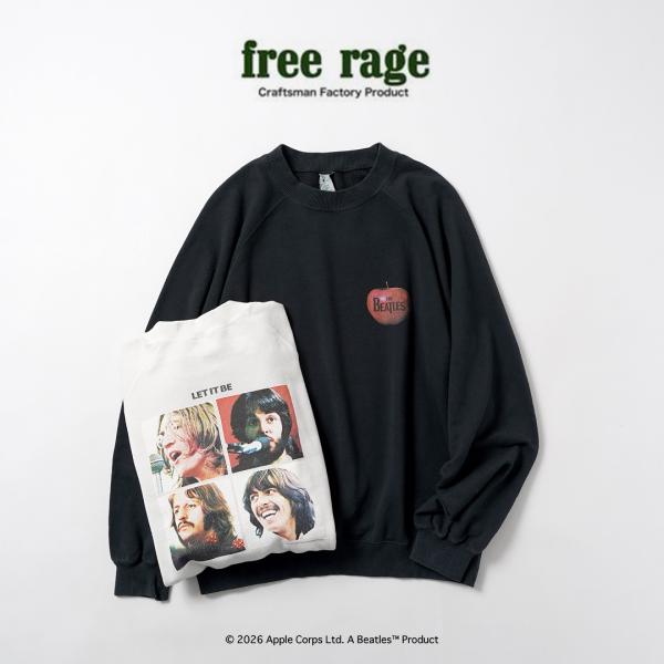 FREE RAGE（フリーレイジ） ビートルズ×フリーレイジ ラストリリース ラグラン クルースウェ...