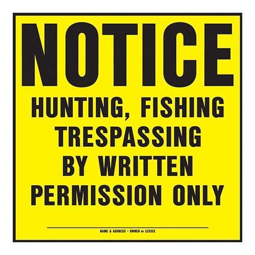 HY-KO 11x11 HeavyDutyプラスチックサイン(NOTICE HUNTING- FIS...