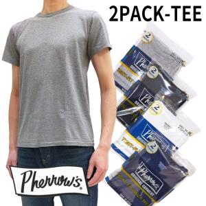 フェローズ 2パック Tシャツ PHERROWS 無地 タイトフィット 半袖Tシャツ 2枚セット 2PACK-TEE 新品｜服の福助商店