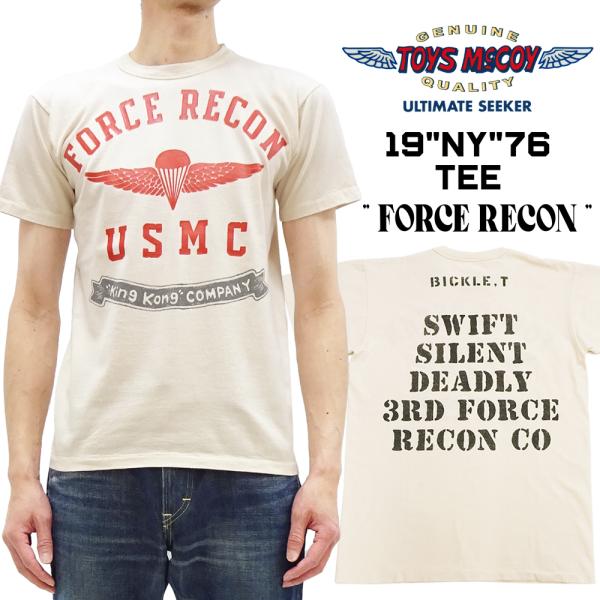 トイズマッコイ Tシャツ Toys McCoy 19&quot;NY&quot;76 TEE FORCE RECON 海...