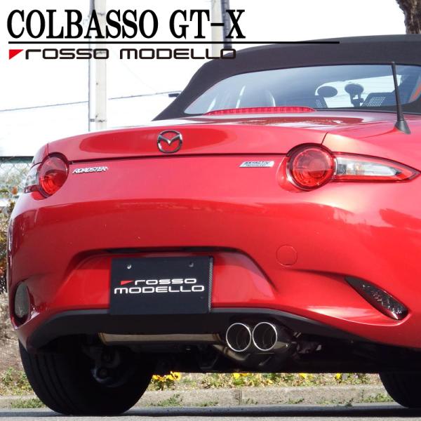 COLBASSO GT-X  マツダ　ロードスター マフラー ND5RC 前期 MT専用 車検対応 ...