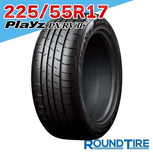225/55R17 101V XL プレイズ PX-RV2 PXRV PX RVII ブリヂストン ...