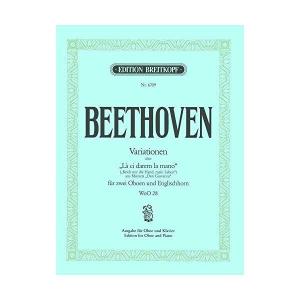 ベートーヴェン : 「ドン・ジョヴァンニ」の「お手をどうぞ」の主題による変奏曲 ハ長調 WoO.28 (オーボエ、ピアノ) ブライトコプフ出版｜royalshoping01