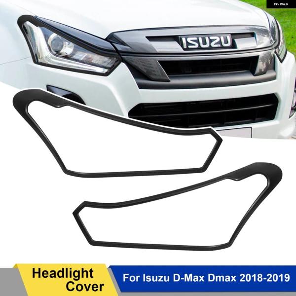 並行輸入品 いすゞD-MAX DMAX 2018 - 19用 ヘッドライト カバー ランプフード ト...