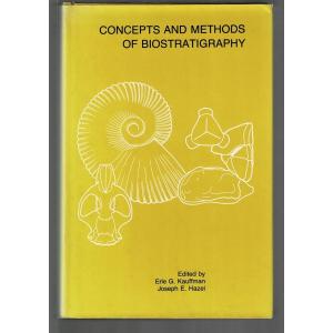 Concepts and Methods of Biostratigraphy ハードカバー 1977 英語版  Erle G. Kauffman (著), Joseph E. Hazel (著) XZF24UTlp｜rubyring-books