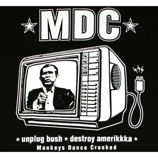 M.D.C. / Unplug Bush Tee