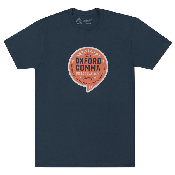 [Out of Print] Oxford Comma Preservation Society T...