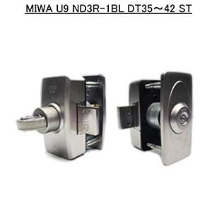 MIWA 美和ロック U9ND3R-1BL ST(シルバー色)　面付本締錠(官民錠）　扉厚３５〜４２...