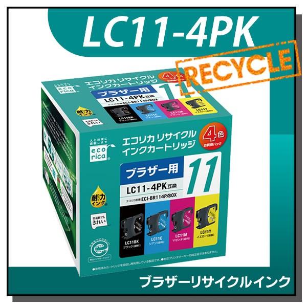 ブラザー対応 LC11-4PK リサイクルインクカートリッジ 4色パック エコリカ ECI-BR11...