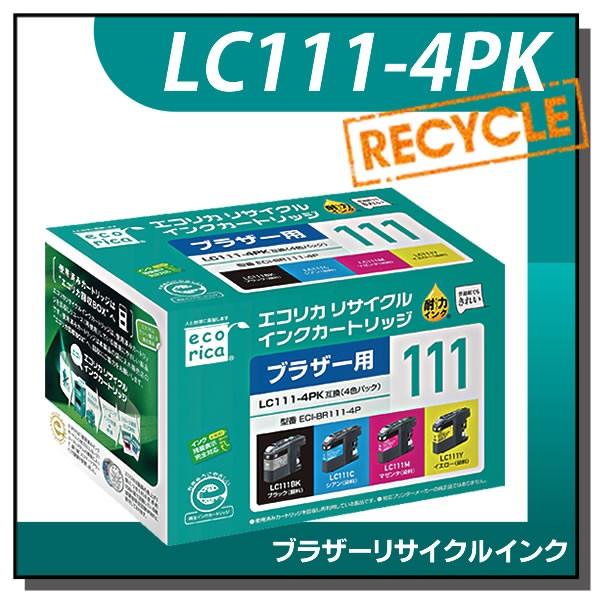 ブラザー対応 LC111-4PK リサイクルインクカートリッジ 4色パック エコリカ ECI-BR1...