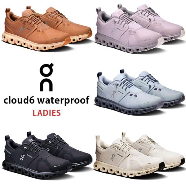 On（オン）　ランニングシューズ　ウィメンズ　Cloud クラウド 6 Waterproof ウォー...