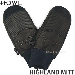 20 ハウル ハイランド ミット Howl HIGHLAND MITT 19-20 スノーボード