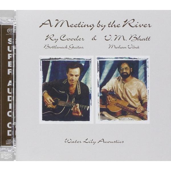 ハイブリッドSACD RY COODER &amp; V.M. BHATT/ライ・クーダー - A MEET...