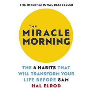The Miracle Morning: The 6 Habits That Will Transform Your Life Before 8AMの商品画像