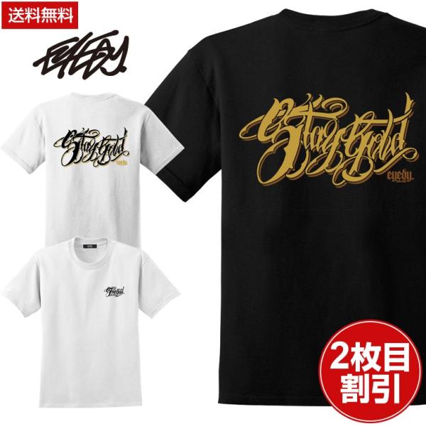 EYEDY アイディー STAY GOLD ショートスリーブTシャツ 大きいサイズ WHTIE BL...
