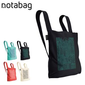 ノットアバッグ エコバッグ リュック BAG & BACKPACK The Tokyo Notabag メンズ レディース NTB010 Notabag 折りたたみ コンパクト コラボ 日本限定｜sacsbar