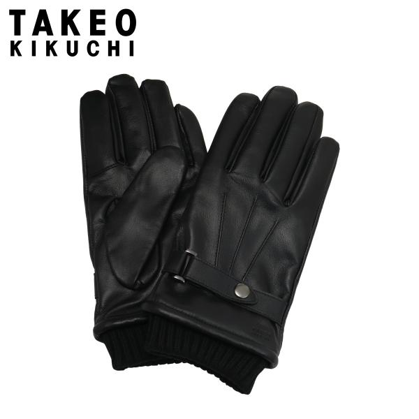タケオキクチ 手袋 本革 スマートフォン対応 タッチパネル対応 メンズ TKG-0221-25 TA...